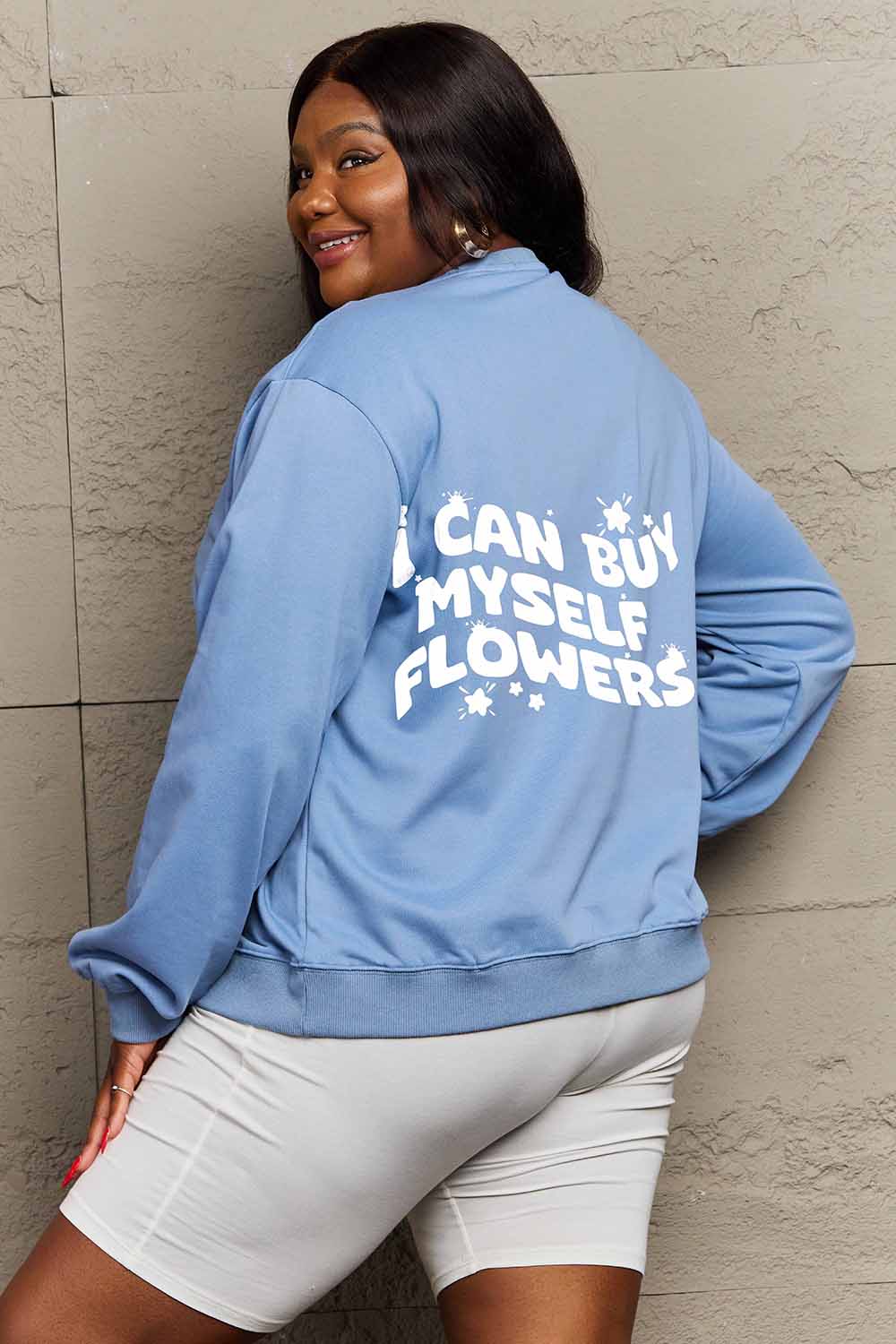 Women's Empowerment Full Size I CAN BUY MYSELF FLOWERS Graphic Sweatshirt